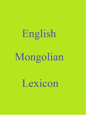 cover image of English Mongolian Lexicon